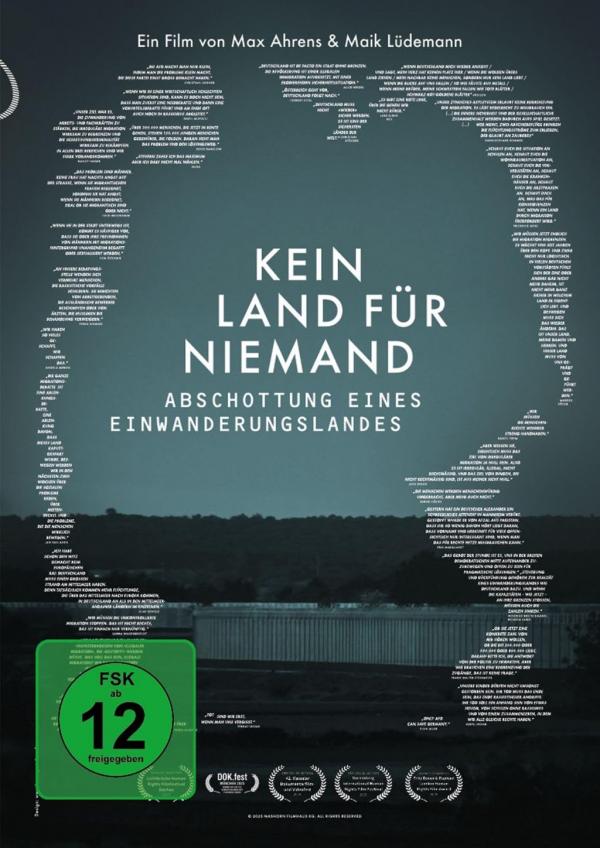 Kein Land für Niemand - Abschottung eines Einwanderungslandes